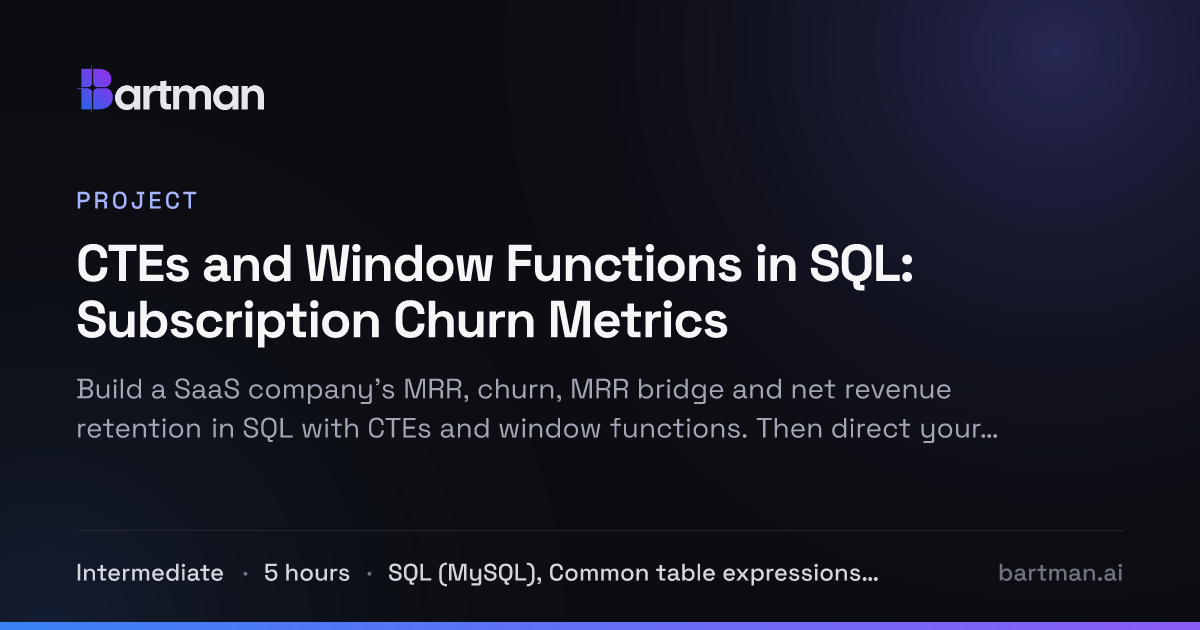 SQL CTEs and Window Functions: Subscription Churn Metrics